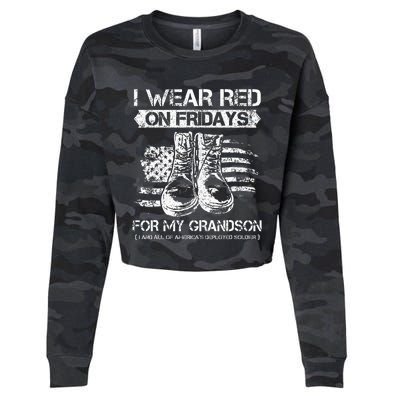 I Wear Red On Fridays For My Grandson Proud US Military Gift Cropped Pullover Crew