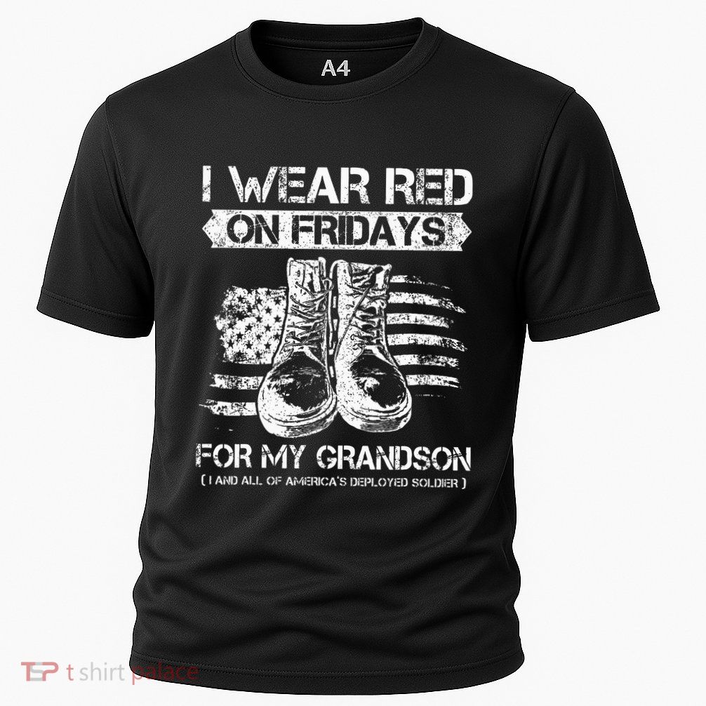 I Wear Red On Fridays For My Grandson Proud US Military Gift Performance Shirt