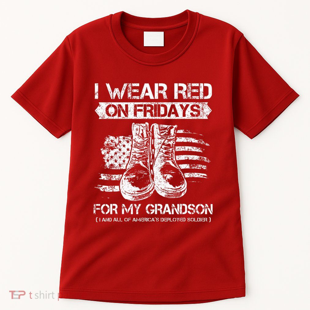 I Wear Red On Fridays For My Grandson Proud US Military Gift Tall T-Shirt