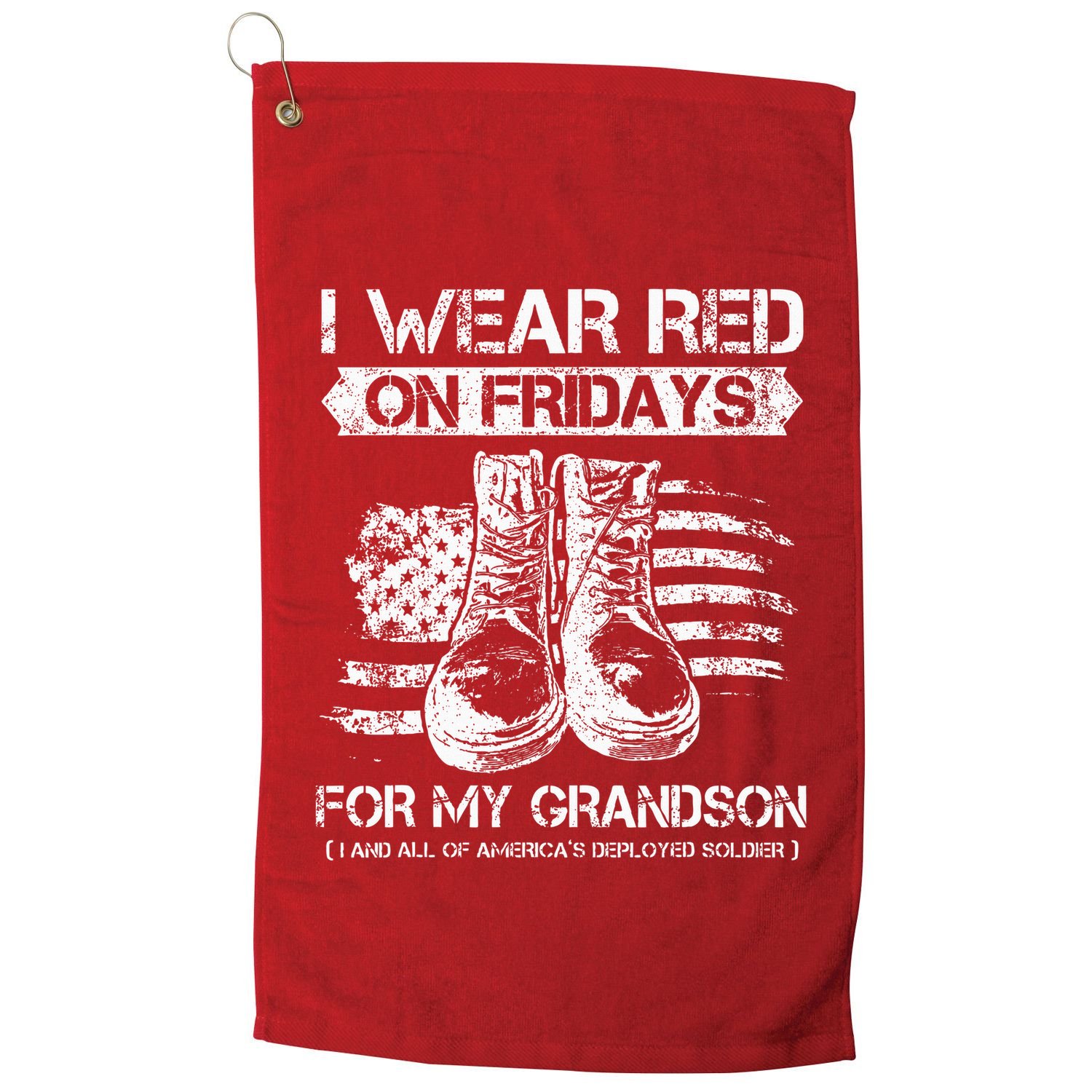 I Wear Red On Fridays For My Grandson Proud US Military Gift Golf Towel