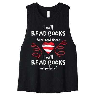 I Will Read Books Here And There I Will Read Books Anywhere Women's Racerback Cropped Tank