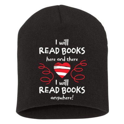 I Will Read Books Here And There I Will Read Books Anywhere Short Acrylic Beanie