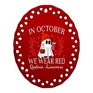 I Wear Red Dyslexia Awareness Month Dyslexia Ceramic Oval Ornament