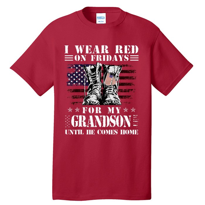 I Wear Red On Fridays For My GRANDSON Until He Comes Home Tall T-Shirt