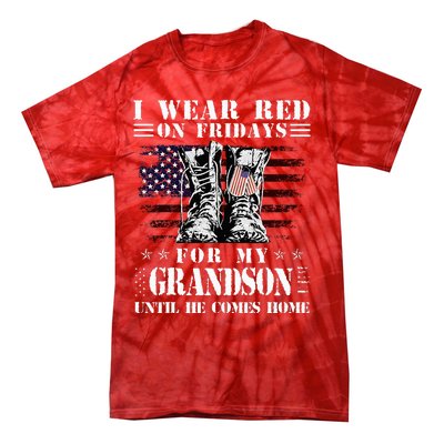 I Wear Red On Fridays For My GRANDSON Until He Comes Home Tie-Dye T-Shirt