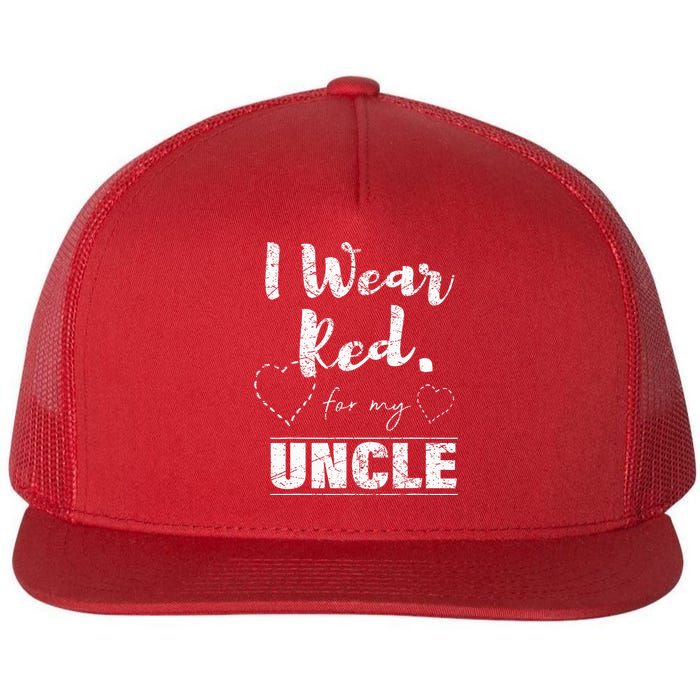 I Wear Red For My Uncle Heart Disease Awareness Gift Flat Bill Trucker Hat