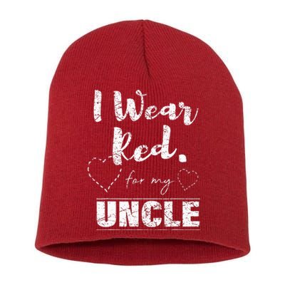 I Wear Red For My Uncle Heart Disease Awareness Gift Short Acrylic Beanie