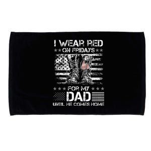 I Wear Red On Friday For My Dad Combat Boots Veteran Day Microfiber Hand Towel