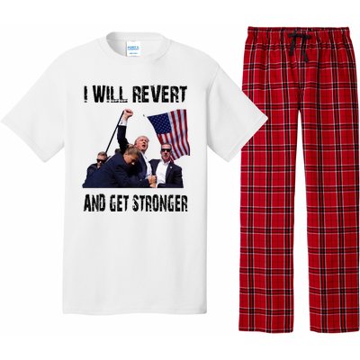 I Will Revert And Get Stronger Trump Lovers Gift Pajama Set