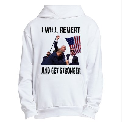 I Will Revert And Get Stronger Trump Lovers Gift Urban Pullover Hoodie