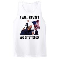 I Will Revert And Get Stronger Trump Lovers Gift PosiCharge Competitor Tank