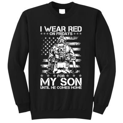 I Wear Red On Fridays For My Son Until He Comes Home Sweatshirt