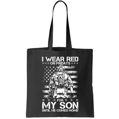 I Wear Red On Fridays For My Son Until He Comes Home Bag