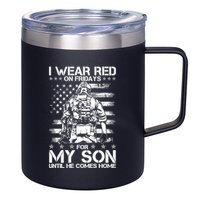 I Wear Red On Fridays For My Son Until He Comes Home 12oz Stainless Steel Coffee Mug