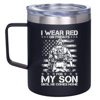 I Wear Red On Fridays For My Son Until He Comes Home 12oz Stainless Steel Coffee Mug