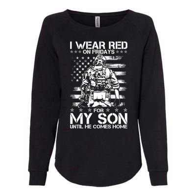 I Wear Red On Fridays For My Son Until He Comes Home Womens California Wash Sweatshirt