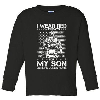 I Wear Red On Fridays For My Son Until He Comes Home Toddler Long Sleeve Shirt
