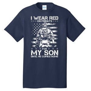 I Wear Red On Fridays For My Son Until He Comes Home Tall T-Shirt