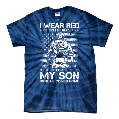 I Wear Red On Fridays For My Son Until He Comes Home Tie-Dye T-Shirt