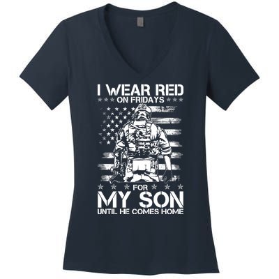 I Wear Red On Fridays For My Son Until He Comes Home Women's V-Neck T-Shirt