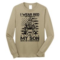 I Wear Red On Fridays For My Son Until He Comes Home Long Sleeve Shirt