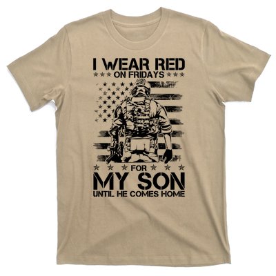 I Wear Red On Fridays For My Son Until He Comes Home T-Shirt