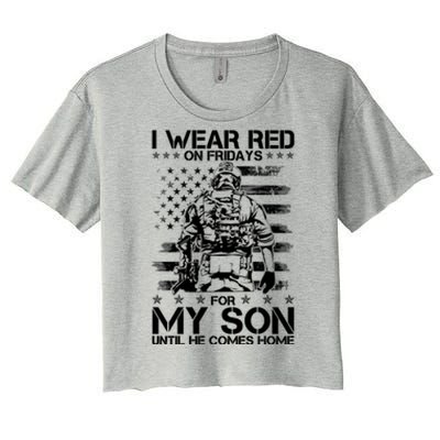 I Wear Red On Fridays For My Son Until He Comes Home Women's Crop Top Tee