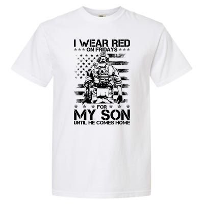 I Wear Red On Fridays For My Son Until He Comes Home Garment-Dyed Heavyweight T-Shirt