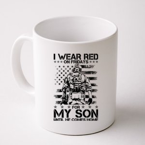 I Wear Red On Fridays For My Son Until He Comes Home Coffee Mug