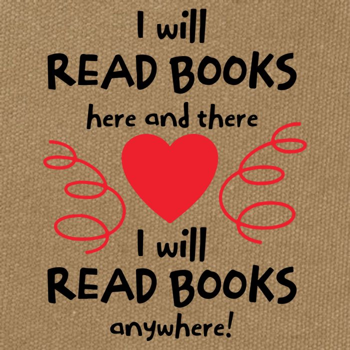 I Will Read Books Here And There I Will Read Books Anywhere Cotton Canvas Backpack