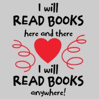 I Will Read Books Here And There I Will Read Books Anywhere Tie-Dye T-Shirt