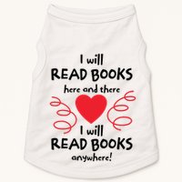 I Will Read Books Here And There I Will Read Books Anywhere Doggie Tank