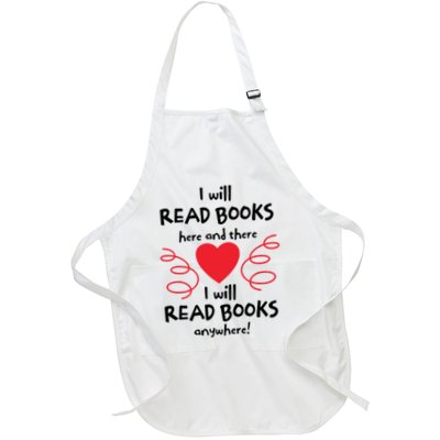 I Will Read Books Here And There I Will Read Books Anywhere Apron