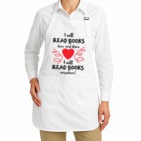 I Will Read Books Here And There I Will Read Books Anywhere Apron