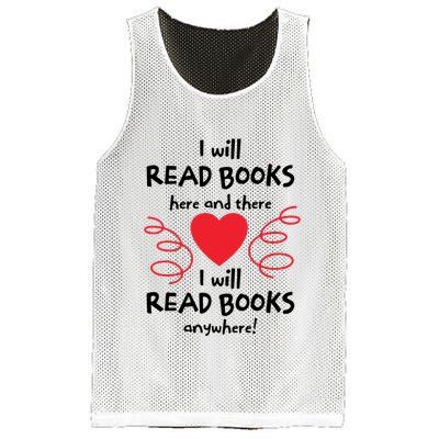 I Will Read Books Here And There I Will Read Books Anywhere Mesh Reversible Basketball Jersey Tank