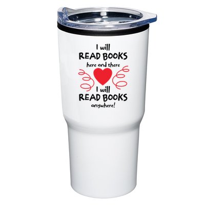 I Will Read Books Here And There I Will Read Books Anywhere Tumbler