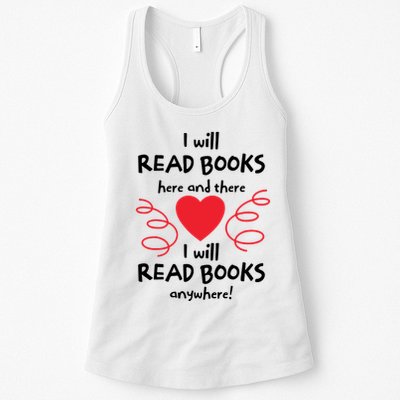 I Will Read Books Here And There I Will Read Books Anywhere Womens Tank Top