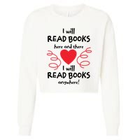 I Will Read Books Here And There I Will Read Books Anywhere Cropped Pullover Crew