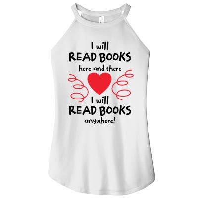 I Will Read Books Here And There I Will Read Books Anywhere Women's Perfect Tri Rocker Tank