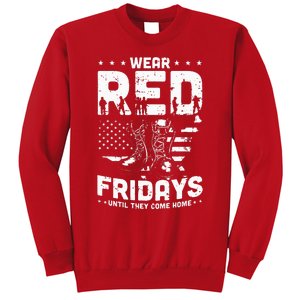 I Wear Red On Fridays Until They Come Home Duty US Military Sweatshirt