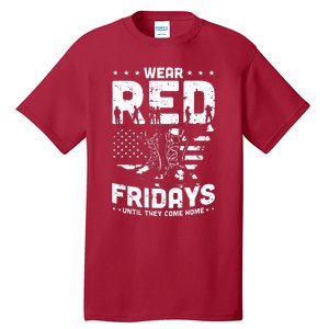 I Wear Red On Fridays Until They Come Home Duty US Military Tall T-Shirt