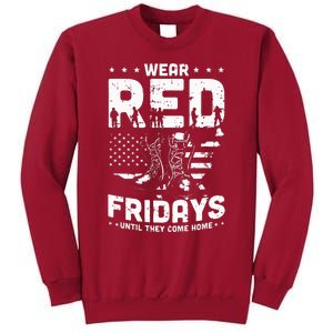 I Wear Red On Fridays Until They Come Home Duty US Military Tall Sweatshirt