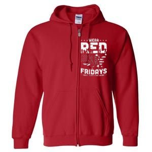 I Wear Red On Fridays Until They Come Home Duty US Military Full Zip Hoodie