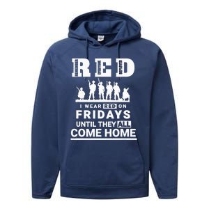 I Wear Red On Fridays Until They All Come Home Performance Fleece Hoodie