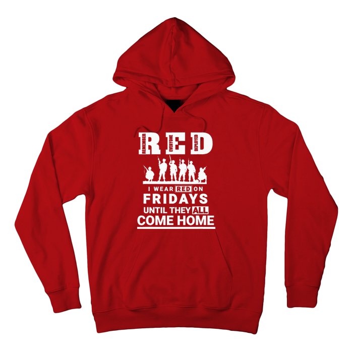 I Wear Red On Fridays Until They All Come Home Hoodie