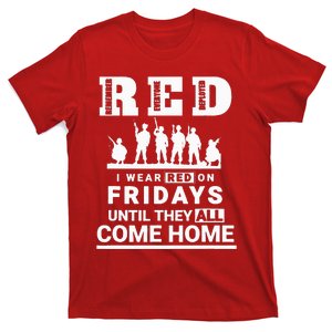 I Wear Red On Fridays Until They All Come Home T-Shirt