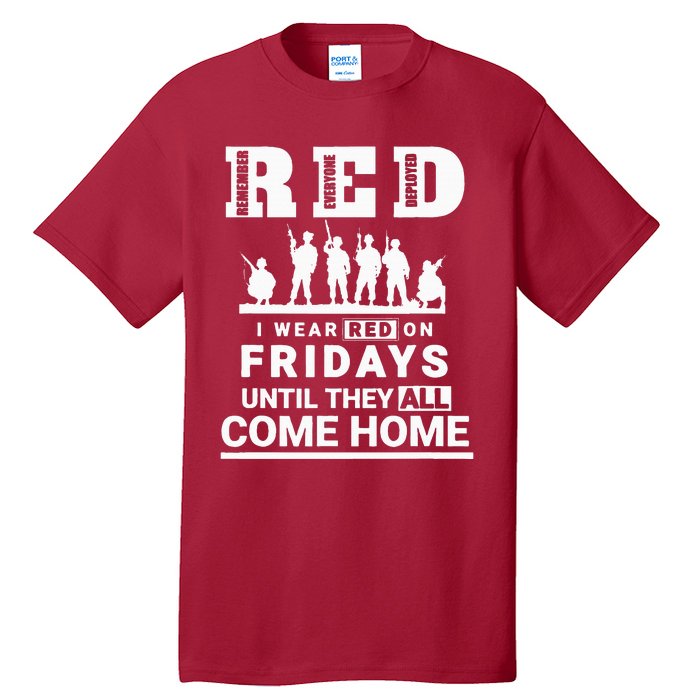 I Wear Red On Fridays Until They All Come Home Tall T-Shirt