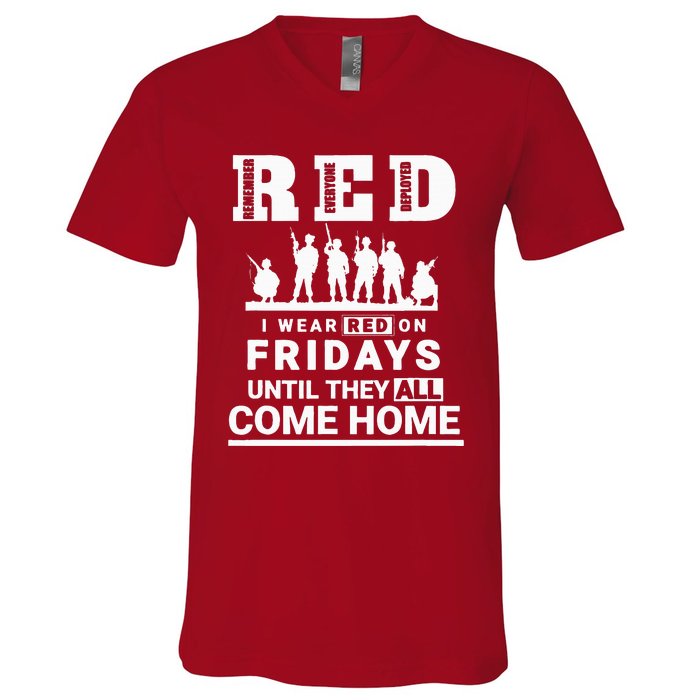 I Wear Red On Fridays Until They All Come Home V-Neck T-Shirt