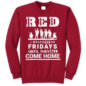 I Wear Red On Fridays Until They All Come Home Tall Sweatshirt