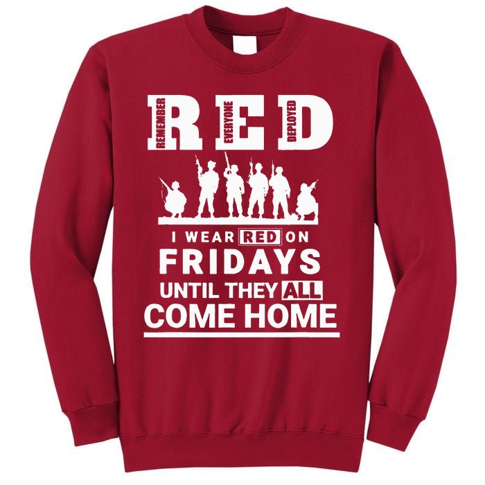 I Wear Red On Fridays Until They All Come Home Tall Sweatshirt